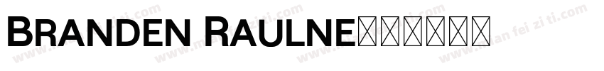 Branden Raulne字体转换